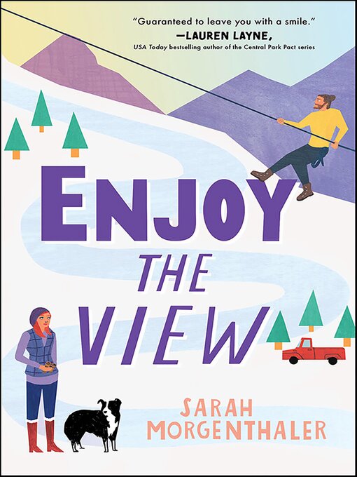 Title details for Enjoy the View by Sarah Morgenthaler - Available